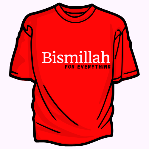 Bismillah for Everything